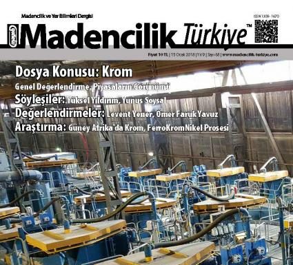Madencilik Türkiye Dergisi’nin 68. Sayısı Çıktı